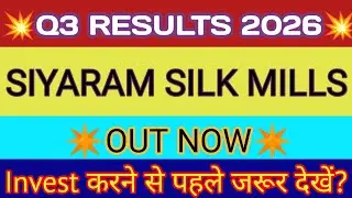 Siyaram Silk Mills Q3 Results 2026 🔴 Siyaram Silk Mills Result 🔴Siyaram Silk Mills Share Latest News
