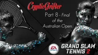 Grand Slam Tennis 2 - Part 8 Final of the Australian Open