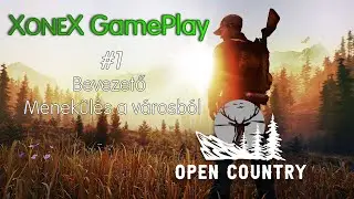 Open Country GamePlay [HUN] 1. - Menek&uuml;l&eacute;s a v&aacute;rosb&oacute;l