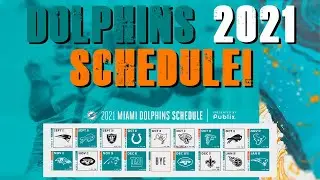 Miami Dolphins 2021 Schedule Release!