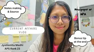 How to prepare for Current affairs|APSC|sources|newspaper|preparation tips|Jyotismita Medhi|APS