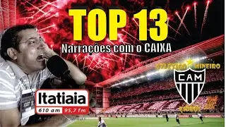 TOP 13: Melhores Narra&ccedil;&otilde;es do CAIXA com o GALO (HD)