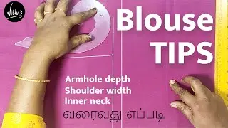 Perfect Armhole depth secret tips | Inner neck | Shoulder width | for Blouse | Vibhas Fashion