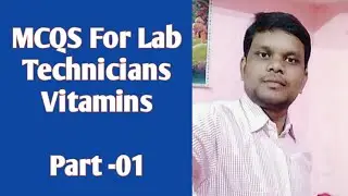 🔴Live MCQS class Topic-Vitamins  part 01 | MCQS For Lab Technicians