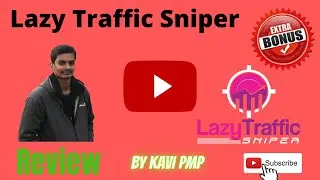 Lazy Traffic Sniper Review⛺️ Don't get Lazy Traffic Sniper with out my 🎁  Bonuses ⛺️ Demo⛺️