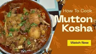 Desi Style Mutton Kosha | Mutton Kosha Bengali Recipe | মটন কষা রেসিপি |