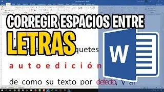 [WORD] Como quitar espacios entre letras de una palabra
