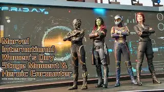Marvel International Women's Day Stage Moment & Heroic Encounter丨Hong Kong Disneyland