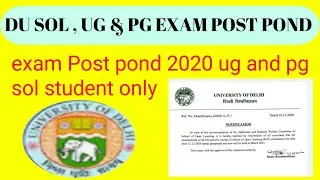 DU SOL , UG And PG Exam PostPoned | 2020