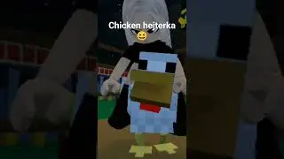#ercio chicken hejterka vr hejter