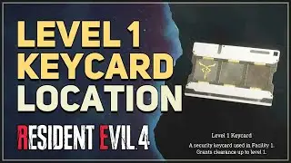 Level 1 Keycard Location Resident Evil 4 Remake