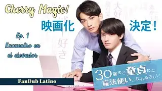 Cherry Magic!  Ep.1 ||  FanDub Latino || Encuentro en el elevador