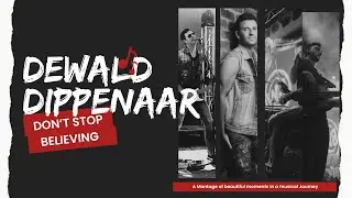 Dewald Dippenaar - Don't Stop Believing