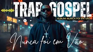 TRAP GOSPEL M&Uacute;SICA: 