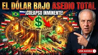 40 Pa&iacute;ses Quieren Unirse a BRICS &mdash; El D&oacute;lar Est&aacute; Cercado: -Richard Wolff-