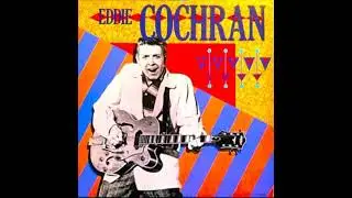 EDDIE COCHRAN - WALKING STICK BOOGIE + ROLLIN'
