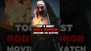 Top 3 Best Body Horror Movies To Watch 🔥 #horror #shorts