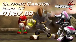 Glyphic Canyon (Hero - SG) Gun Android [01:57,89] Shadow Reloaded 1 2