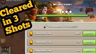 Clear Clan Capital Wizard Valley in 3 Shots - COC