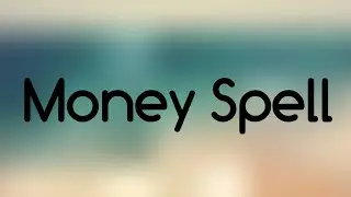 Money Spell 2....tested....White Magic