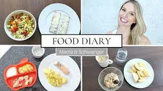 FOOD DIARY | Was ich in der Schwangerschaft esse | Kochideen & Kochen für Kinder | MamaBabyLiebe