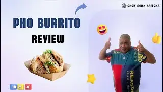 Mr Moe Money Eats Pho Burrito in Phoenix | Chow Down Arizona | Vietnamese and Mexican cuisine