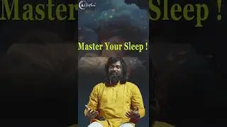 Master your sleep! by Grandmaster Prabodh #mastery #master #sleep
