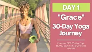 HUEmane Yoga | Day 1 - Grace | 30 Day Yoga Journey
