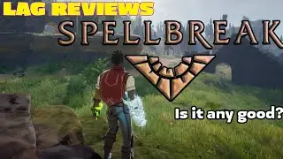 LAG Reviews: SpellBreak - Is it any good?