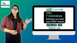7 mistakes between you and your UPSC-dream | Free orientation session