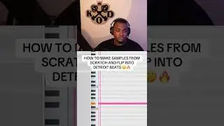 How to make Detroit Samples from Scratch and FLIP them FAST 🔥