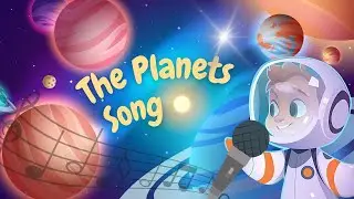🎶 The Planet Song | Planets in the  Solar System | Learn the Planets 🚀🌍