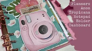 Planners Anon Tropicana Notepad Holder Dashboard