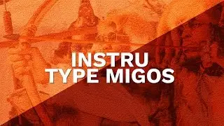 COMMENT FAIRE UNE INSTRU TYPE MIGOS