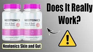 Neotonics Skin and Gut Review: Legit Supplement Or Scam?