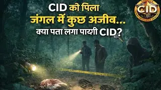 CID Top episode||in jungle||😰#viralvideo 