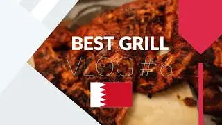 Vlog # 6 | Best Grill In Bahrain | Hindi | #bahrain #bahrainfood #foodlover #grilllovers