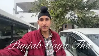 Safar-E-Shahadat Fatehgarh Sahib /  Punjab   Mein  Gya  Thaa