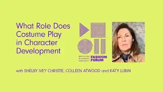 What Role Does Costume Play in Character Development? | BFC Fashion Forum Podcast #shorts