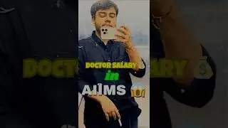 Doctor Salary in AIIMS 💰 MBBS ke baad ₹30k &rarr; ₹5 Lakh! 🤯 #aiims #neet #medicalstudent #medico