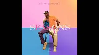 Edgar Domingos - Easy Seasons (Ep Completo) 2022