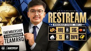 LANGSUNG SAJA KEKUATAN JAHAT - MSC di EWC - DAY 7 - KNOCKOUT STAGE