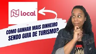 COMO GANHAR MAIS DINHEIRO SENDO GUIA DE TURISMO? | CONHEÇA O APLICATIVO DE EXPERIÊNCIAS 