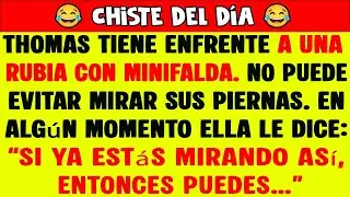 Chiste del D&iacute;a 😂 La Rubia de Minifalda que Dej&oacute; a Thomas Sin Palabras