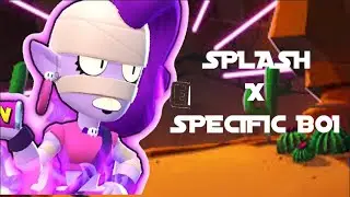 SPLASH X SPECIFIC BOI COLLAB: DUO SHOWDOWN