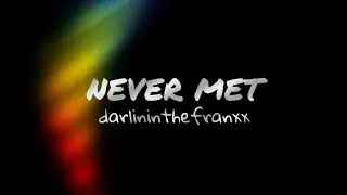 #anime#darlingfranxx zerotwo edits, CMTEN-NEVER MET,tiktok