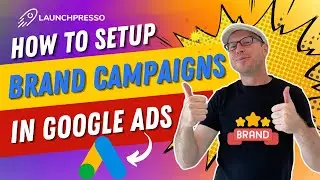 Set Up Brand Campaigns in Google Ads: Quick Guide ✅