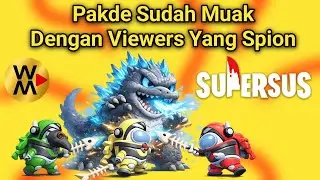 Ketika Viewers Spion Ngincer Pakde Terus | Supersus
