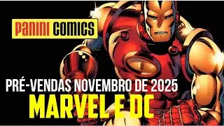 PANINI COMICS PR&Eacute;-VENDAS NOVEMBRO DE 2025 MARVEL E DC
