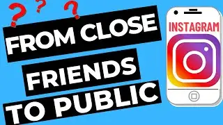 How to Change Instagram Story From Close Friends to public new 2023